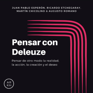 Pensar con Deleuze – Edición digital